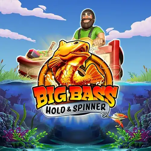 Big Bass - Hold & Spinner™