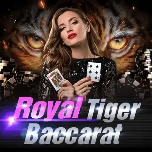 Royal Tiger Baccarat