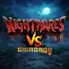 Nightmares VS Gigablox