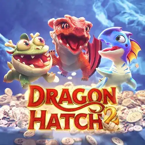 Dragon Hatch 2