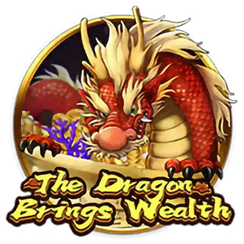 The Dragon Brings Wealth